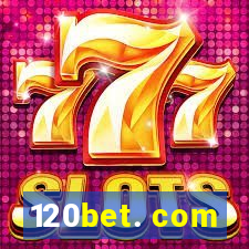 120bet. com